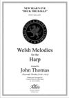 Nos Galan - Deck the Halls, Welsh carol tune